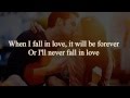 Natalie Cole & Nat King Cole - When I Fall In Love Lyrics