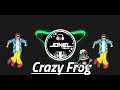 Crazy frog budots djjonel remix