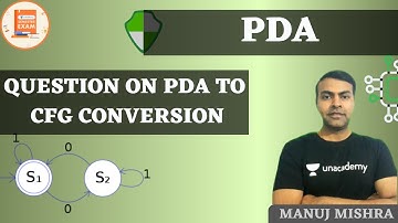 QUESTION ON PDA TO CFG CONVERSION | PDA | GATE/CSE | MANUJ MISHRA