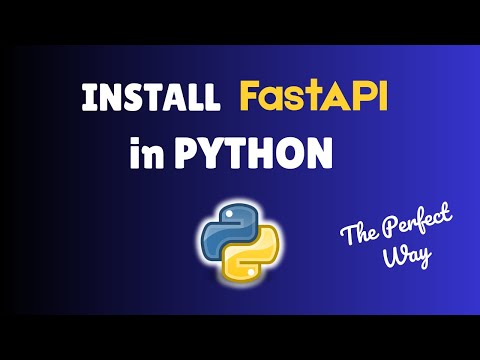 How to install FastAPI in Python in 2025 | Install FastAPI in Python on Mac #installations