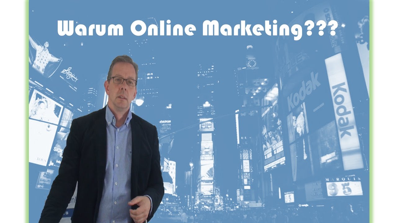 New Warum ist Online Marketing wichtig