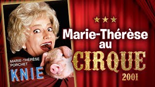 Marie-Thérèse au cirque (2001)
