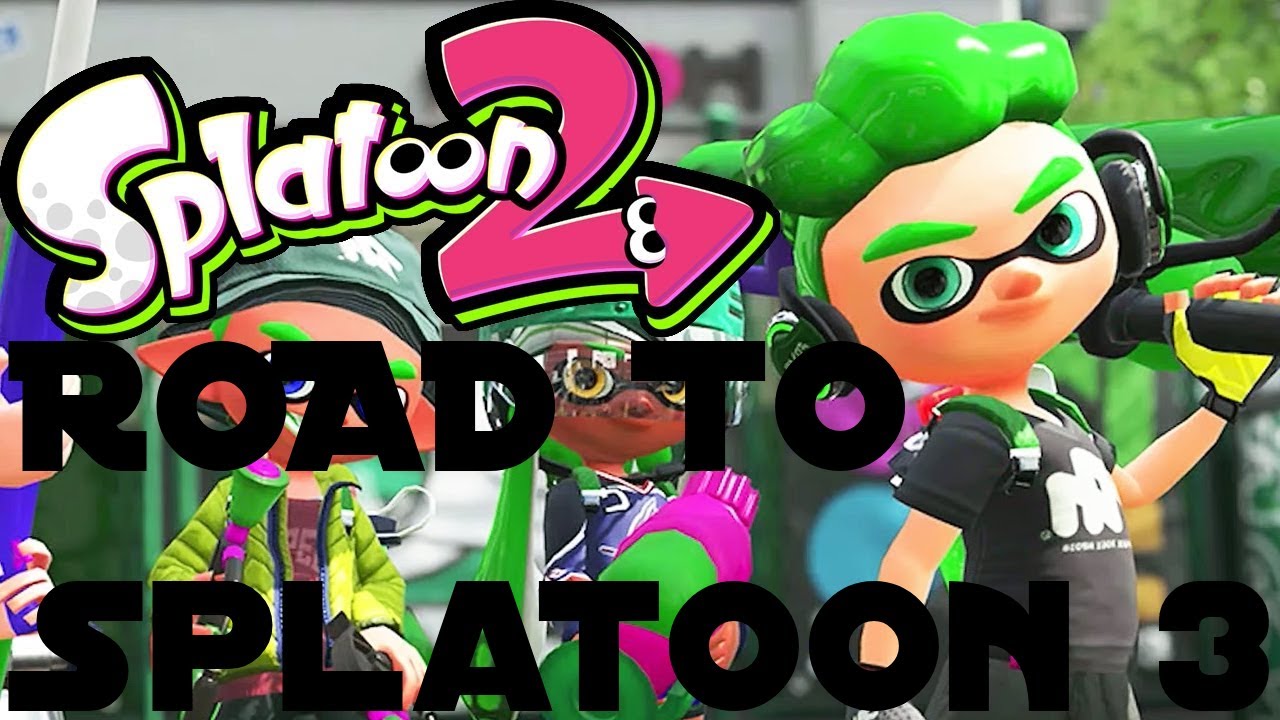 Road to Splatoon 3 Splatoon 2 Part 5 - YouTube