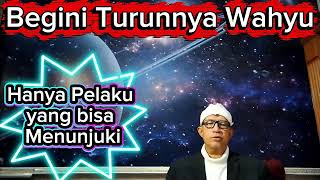 Proses Turunnya Wahyu !!! #kajianislam #spiritual #tasawuf #tarekat #qodim #viral #sufi