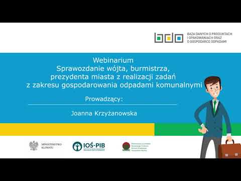 Webinarium - SPRAWOZDANIE WÓJTA, BURMISTRZA LUB PREZYDENTA MIASTA