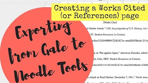 Exporting from Gale to Noodle Tools
