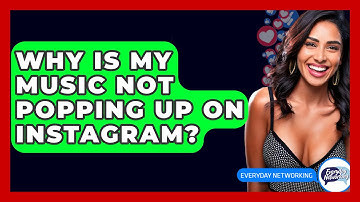 Why Is My Music Not Popping Up On Instagram? - Everyday-Networking