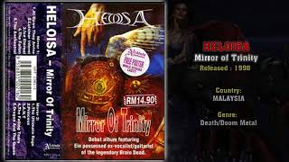 Heloisa (MAS) - Mirror of Trinity (Full Album) 1998