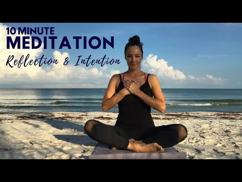 10 Minute Reflection