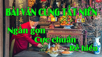 Bài văn cúng tất niên chiều 30 Tết theo 