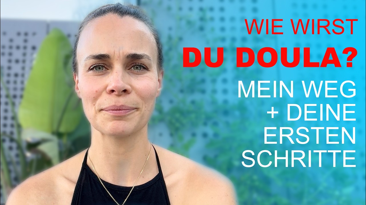 Doula werden: Ausbildung, Aufgaben & Tipps für deinen Start