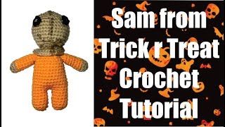 Trick r Treat Sam Crochet Tutorial