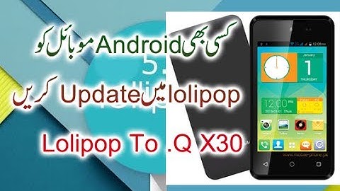 Full Installation QMobile Noir X30 Android Lollipop 5.1 Official Stock ROM
