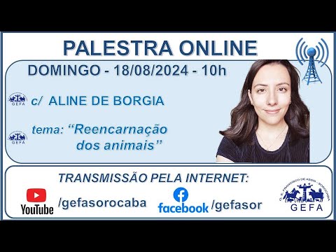 Assista: Palestra Online - c/ ALINE DE BORGIA (18/08/2024)