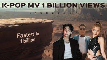 The fastest K-pop music video to reach 1 billion views