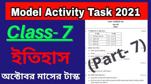 Model Activity Task Class 7 History part 7 October // Class 7 History Model Activity Task part 7