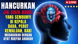 RUQYAH Untuk Sakit Kepala dan Seluruh Bagian Badan Paling Ampuh