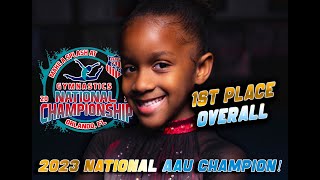 2023 AAU GYMNASTICS NATIONAL CHAMPION!  2 Gold and 3 Silver medals - 1st Place Overall