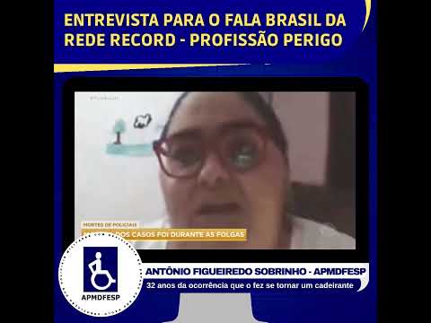 Assista: FALA BRASIL - PROFISSÃO PERIGO
