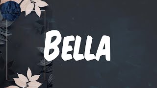 (Lyrics) Bella - MHD