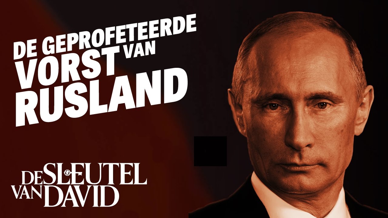 De geprofeteerde Vorst van Rusland 