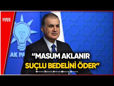 AK Party Spokesperson Ömer Çelik's Statement on the Fund Investigation!