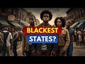 Top 10 Blackest States in America: No.1 is Shocking