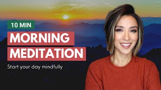 Guided Morning Meditation | 10 Minutes to Start Your Day Mindfully