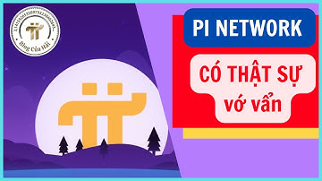Pi Network Có Phải Là Dự Án Vớ Vẩn l Blog Của Hải