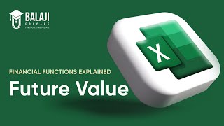 Financial Functions - Future Value (FV)