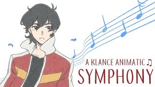 ♫ Symphony ♫ (A Keith & Lance / Klance Animatic)