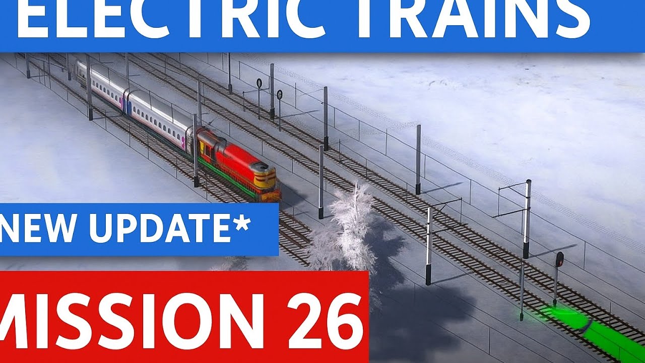 Electric Trains Mission 26 – New Update Gameplay! 🚉 by l.b gaming 75