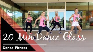 Dance Fitness - 20 Min Dance Class - Fired Up Dance Fitness