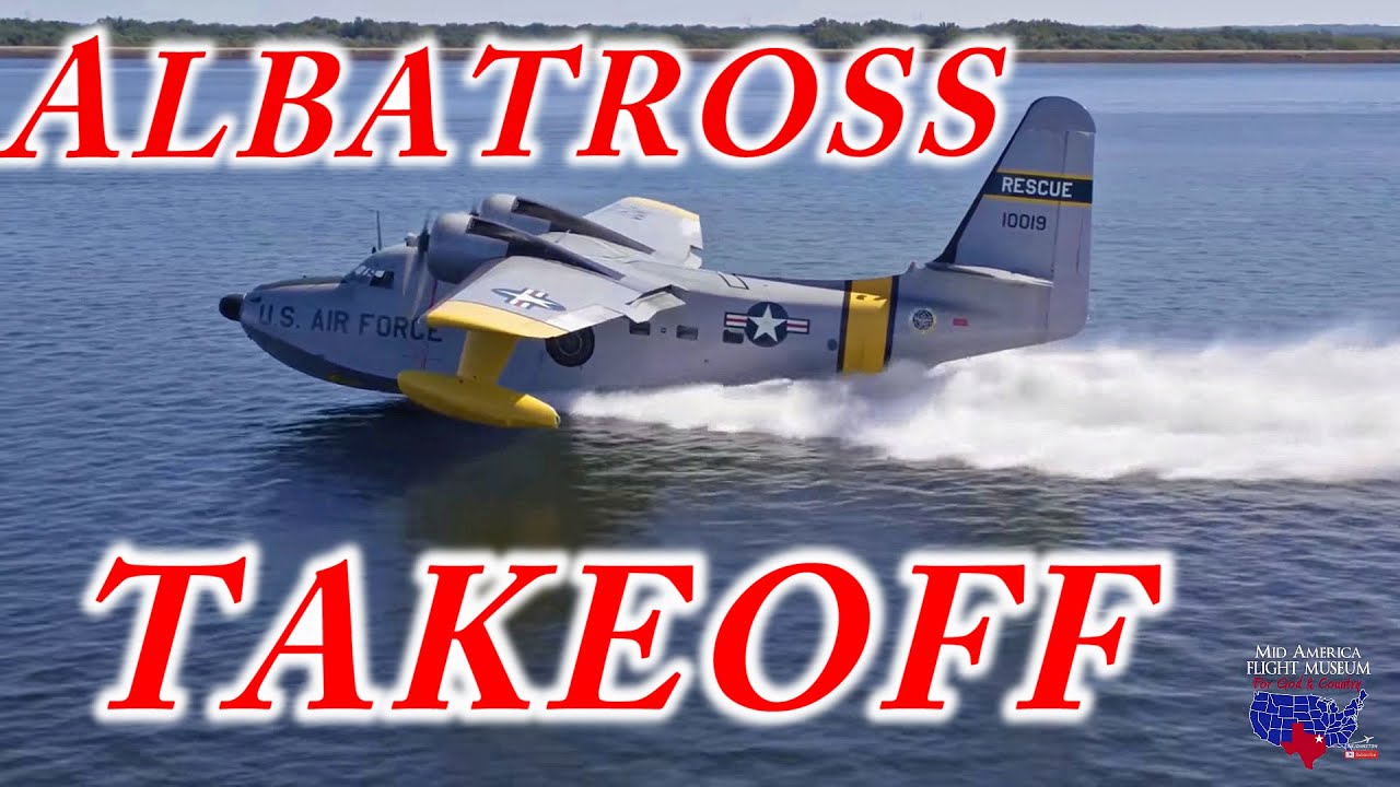 Grumman Albatross Takeoff Mid America Flight Museum
