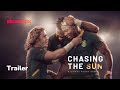 Chasing the Sun 2 – A Story for South Africa | Sport on Showmax