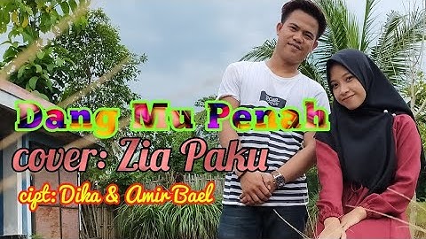 lagu Lampung terbaru Dang mu penah cover Zia paku cipt.Amir bael/Dika bakal