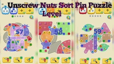 Unscrew Nuts Sort :Pin Puzzle Game Play Level 57,58,59 Completely Level Only Two Box #nutsandbolts