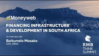 [WATCH] Infrastructure execution, not funding, is SA’s biggest growth challenge