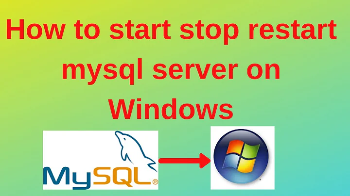 21. MySQL DBA: How to start stop restart mysql server on Windows