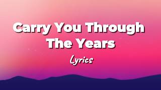 Carry You Through The Years (Lyrics) Soft Rock & Pop 80s 90s | Timeless Love Songs & Classic Hits screenshot 2