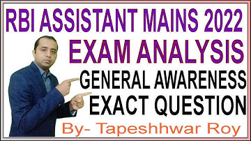 RBI Assistant Mains 2022 Exam Analysis | RBI Assistant Mains 2022 General Awareness Memory  Based