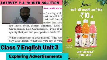 Class 7 English Unit 3 Exploring advertisement Activity 9 and Activity 10 solution