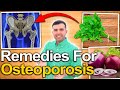 TREAT OSTEOPOROSIS WITHOUT MEDICATION - 5 Natural Remedies To Make Bones Strong As Steel