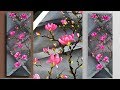 acrylic painting magnolia on canvas for beginners | How to paint tree of magnolia