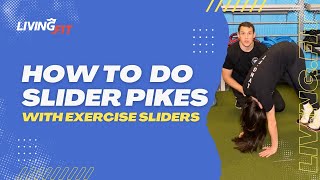How To Do Slider Pikes | Movement Breakdown