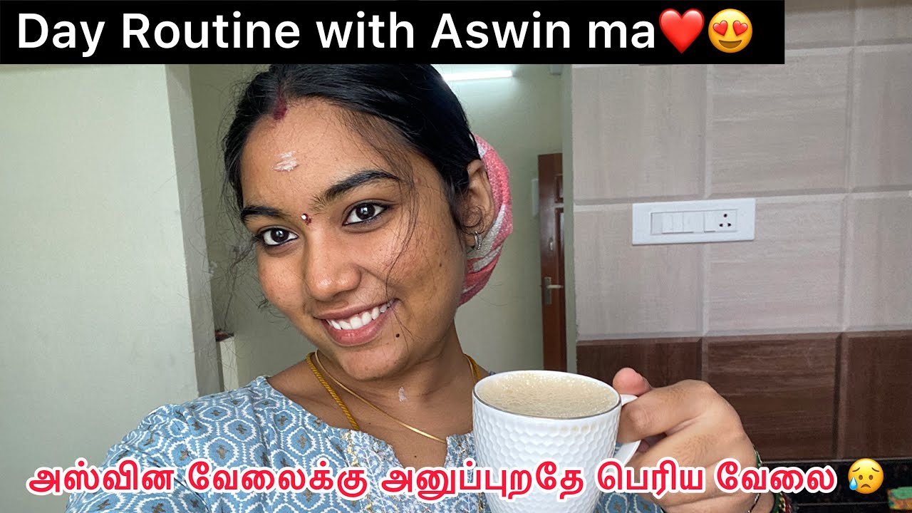 ❤️Day Routine😍Naan Ivlo Work Pannuven🥺#charulifestyle #aswincharu #youtube #trending #marriage