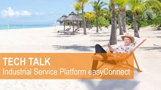 TECH TALK II Industrial Service Platform easyConnect screenshot 4