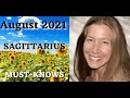 Sagittarius August 2021 Astrology (Must-Knows)
