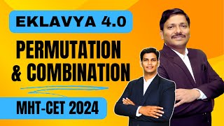 PERMUTATION & COMBINATION LEC 1|EKLAVYA 4.0 BATCH MHT-CET 2024 #mhtcet2024 MAHARASHTRA |DINESH SIR