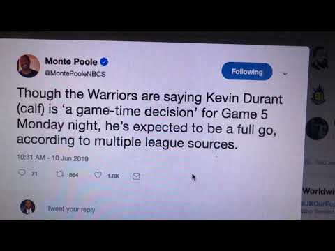 Kevin Durant To Play In Warriors At Raptors NBA Game 5 Says Monte Poole